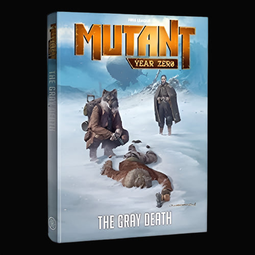 Mutant Year Zero RPG  - The Gray Death