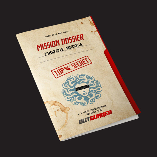 Outgunned Mission Dossier: Project Medusa (Estimated Release: May'25)