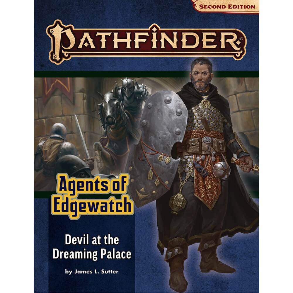 Pathfinder Second Edition: Agents of Edgewatch Adventure Path #1 Devil at the Dreaming Palace