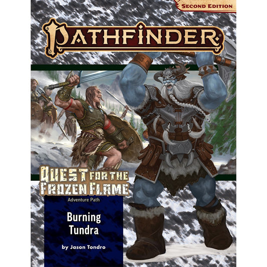 Pathfinder Second Edition: Adventure Path Quest for the Frozen Flame #3 Burning Tundra