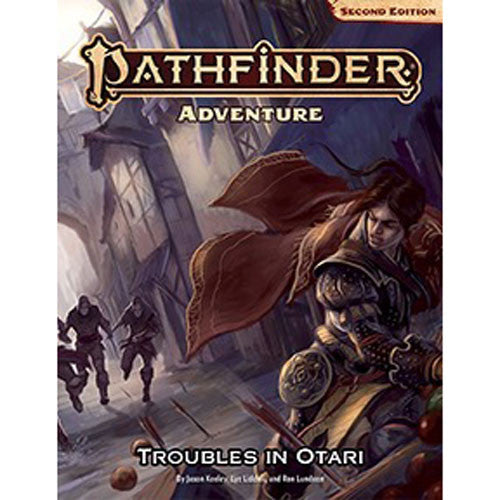 Pathfinder Second Edition: Adventure Troubles in Otari