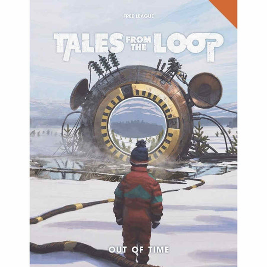 Tales from the Loop RPG - Out of Time