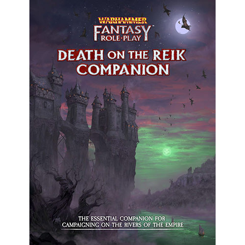 Warhammer Fantasy Roleplay Death on the Reik Companion